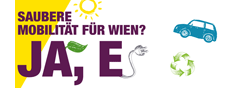 Banner: Saubere Mobilität für Wien? Ja, E